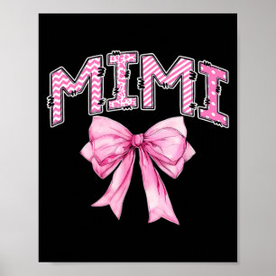 Mimi birthday girl matching coquette pink bow poster