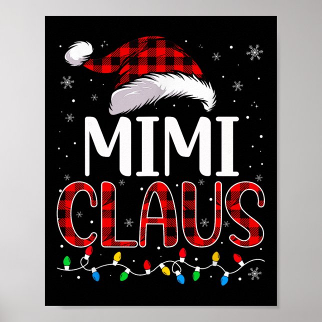 Mimi Claus Christmas Lights Matching Family Xmas P Poster (Front)