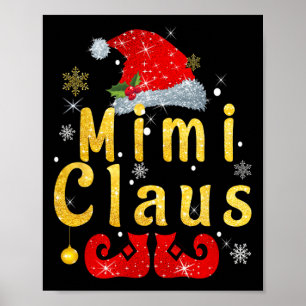Mimi Claus Christmas Santa Hat Matching Famiy Paja Poster