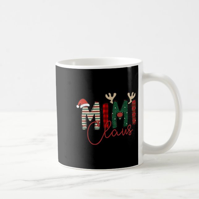Mimi Claus Christmas Santa Hat Reindeer Grandma Gr Coffee Mug (Right)