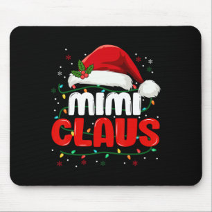 Mimi Claus Christmas Xmas Lights Santa Girl Family Mouse Pad