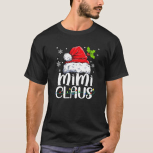 Mimi Claus , Family Matching Mimi Claus Pajama T-Shirt