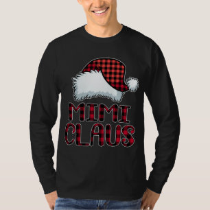 Mimi Claus Funny Christmas Pajama Family Matching T-Shirt
