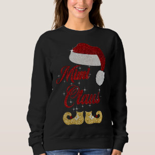 Mimi Claus Matching Family Christmas X-mas Gift Sweatshirt