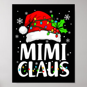 Mimi Claus Shirt Christmas Lights Pajama Family Ma Poster