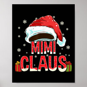 Mimi Claus Shirt Group Matching Family Christmas  Poster