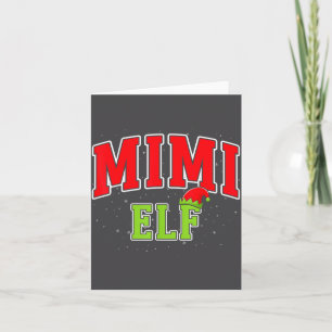 Mimi Elf Christmas Family Matching Group Xmas Gran Card