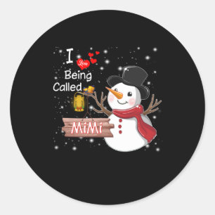 Mimi Gift I Love Being Called Mimi Snowman Classic Round Sticker