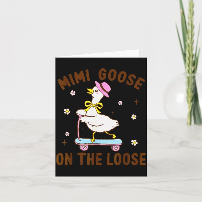 Mimi Goose On The Loose Funny Birthday Matching Fa Card (Front)