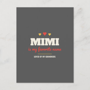 Mimi Is My Favourite Name Postcard – Grandma Gift