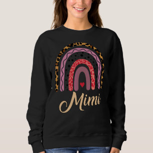 Mimi Leopard Rainbow Mothers Day For Women Mum Wi Sweatshirt