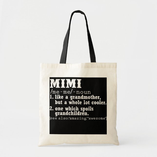 Mimi Like A Grandmother But A Whole Lot Cooler Tote Bag (Front)