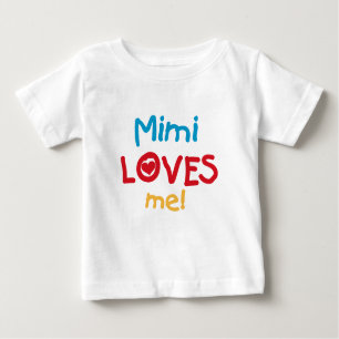 Mimi Loves Me T-shirts and Gifts
