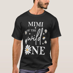 Mimi Mum 1st Birthday Wild One Daisy Flower Party  T-Shirt