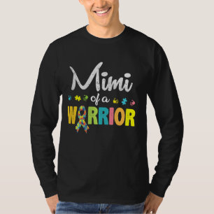 Mimi Of A Warrior Autism Awareness I'm A Proud Gra T-Shirt