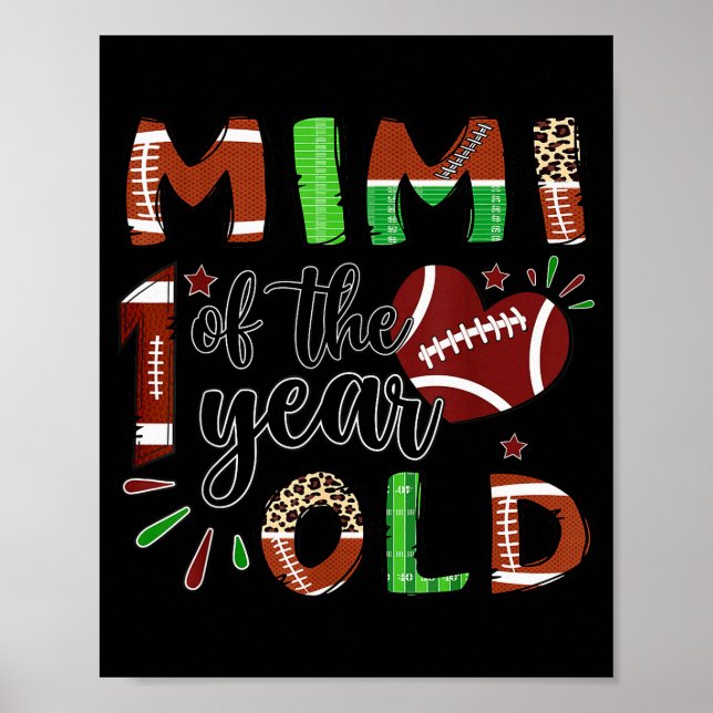 Mimi Of The 1 Year Old Football 1st Birthday Boy  Poster (Front)