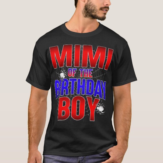 Mimi Of The Birthday Boy Costume Spider Web Bday P T-Shirt (Front)