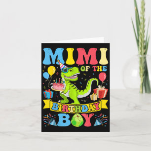Mimi Of The Birthday Boy Dinosaur T-rex Birthday G Card