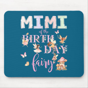 Mimi Of The Birthday Fairy Birthday Girl Magical F Mouse Pad