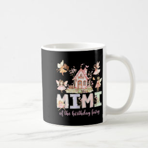 Mimi Of The Birthday Fairy Girl Magical Family Mat Coffee Mug