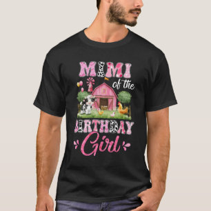 Mimi Of The Birthday Girl 1st Birthday Cow Farm Fa T-Shirt