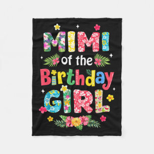 Mimi Of The Birthday Girl Hawaii Family Party Fleece Blanket
