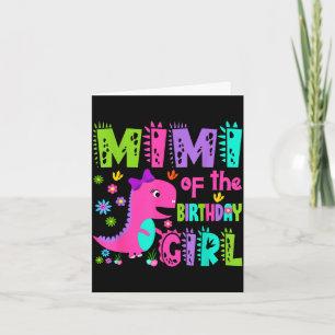 Mimi of the birthday girl saurus rex dinosaur card