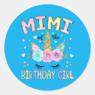 Mimi Of The Birthday Girl Unicorn Floral Family Classic Round Sticker