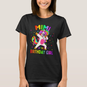 Mimi of the Birthday Party Girl Dabbing Unicorn T-Shirt