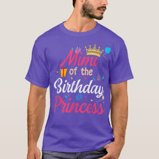 Mimi Of The Birthday Princess Cute Mom Mama  T-Shirt