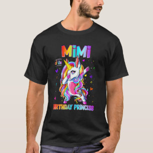 Mimi Of The Birthday Princess Girl Dabbing Unicorn T-Shirt