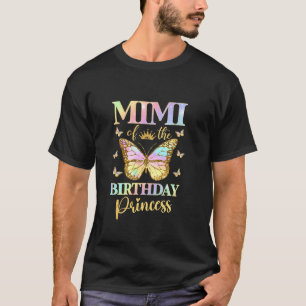 Mimi Of The Birthday Princess Girls Party Butterfl T-Shirt