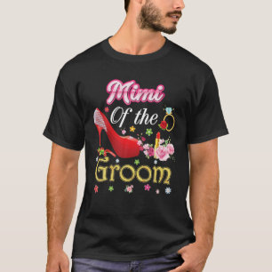 Mimi Of The Groom Happy Wedding Flower Pink Shoe M T-Shirt
