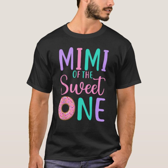 Mimi of the Sweet one Grandma 1st Birthday Girl Do T-Shirt (Front)