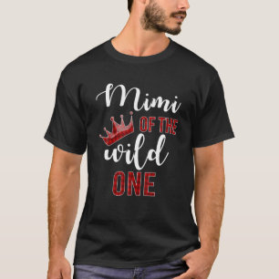 Mimi Of The Wild One Mother's Day Gift For Women T-Shirt