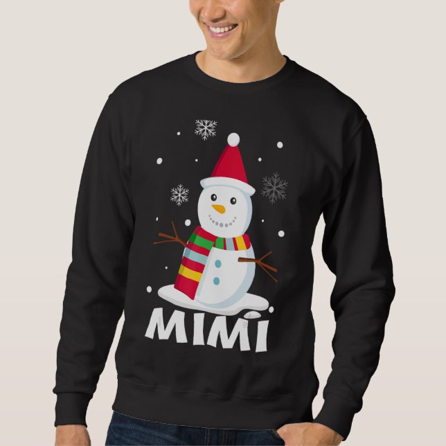 Mimi Snowman Santa  Christmas Matching Family Sweatshirt (Front)