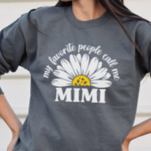 MiMi Sweatshirt, Gift for Grandma
