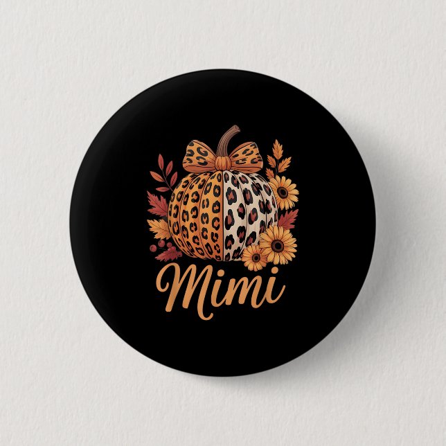Mimi Thanksgiving Leopard Pumpkin Sunflower Coquet 6 Cm Round Badge (Front)