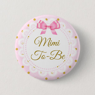 Mimi To Be Baby Shower Pink & Gold Button