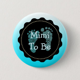 Mimi  to be Blue Baby Boy Baby Shower Button