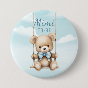 Mimi To Be Teddy Bear Swing 7.5 Cm Round Badge
