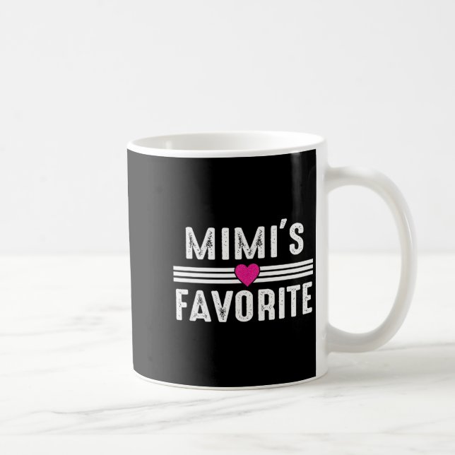Mimi's Favorite  Coffee Mug (Right)