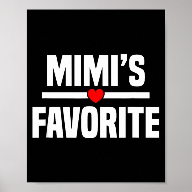 Mimi's Favorite Granhild Funny Grandson Granddaugh Poster (Front)