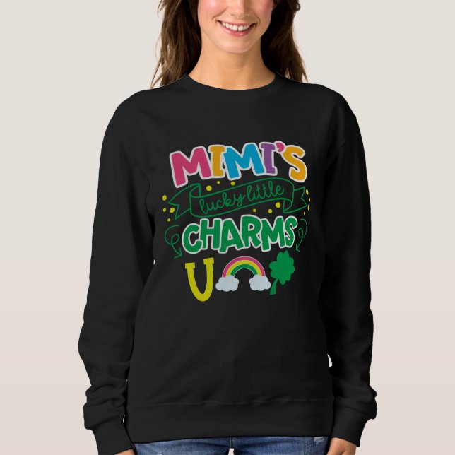 Mimi's Lucky Little Charms C Shamrock Sweatshirt (Front)