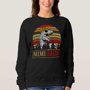 Mimisaurus Rex Dinosaur Mimi Saurus Family Mothers Sweatshirt