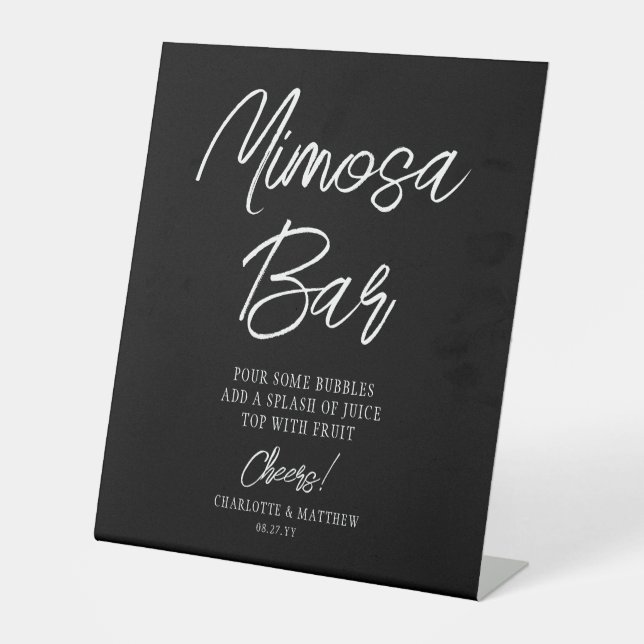 Mimosa Bar Cheers Modern Handwritten Script Black Pedestal Sign (Front)
