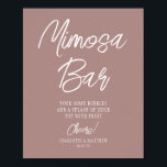 Mimosa Bar Cheers Modern Script Rose Gold Poster<br><div class="desc">Mimosa Bar Cheers Modern Handwritten Script Rose Gold Wedding Event Tabletop Signs features the text "Mimosa Bar" in elegant modern white calligraphy script typography. Perfect for weddings,  bridal shower,  birthday party,  anniversary celebrations and more. Designed by Evco Studio www.zazzle.com/store/evcostudio</div>