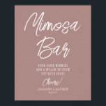 Mimosa Bar Cheers Modern Script Rose Gold Poster<br><div class="desc">Mimosa Bar Cheers Modern Handwritten Script Rose Gold Wedding Event Tabletop Signs features the text "Mimosa Bar" in elegant modern white calligraphy script typography. Perfect for weddings,  bridal shower,  birthday party,  anniversary celebrations and more. Designed by Evco Studio www.zazzle.com/store/evcostudio</div>
