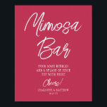 Mimosa Bar Cheers Modern Script Viva Magenta Poster<br><div class="desc">Mimosa Bar Cheers Modern Handwritten Script Viva Magenta Wedding Event Tabletop Signs features the text "Mimosa Bar" in elegant modern white calligraphy script typography. Perfect for weddings,  bridal shower,  birthday party,  anniversary celebrations and more. Designed by Evco Studio www.zazzle.com/store/evcostudio</div>