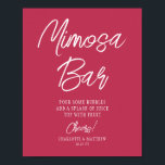 Mimosa Bar Cheers Modern Script Viva Magenta Poster<br><div class="desc">Mimosa Bar Cheers Modern Handwritten Script Viva Magenta Wedding Event Tabletop Signs features the text "Mimosa Bar" in elegant modern white calligraphy script typography. Perfect for weddings,  bridal shower,  birthday party,  anniversary celebrations and more. Designed by Evco Studio www.zazzle.com/store/evcostudio</div>